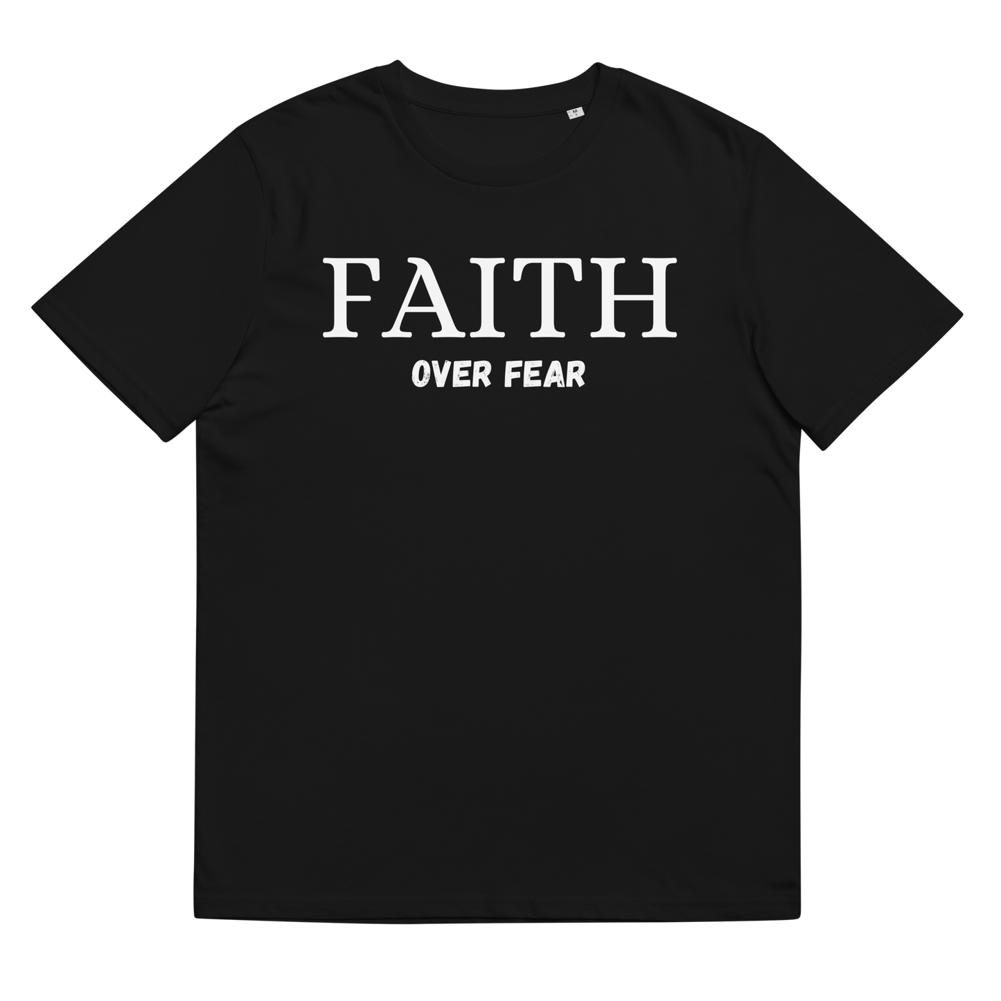 Faith over Fear T-Shirt