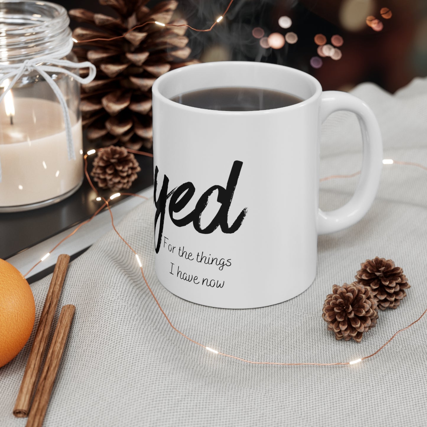 Prayed for Ceramic Mug 11oz