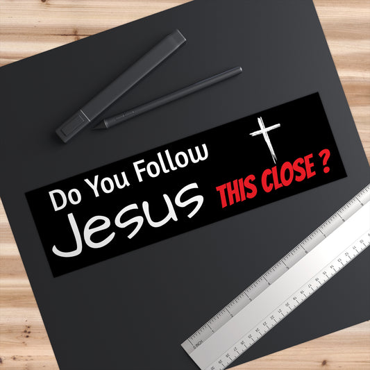 Follow Jesus Bumper Sticker