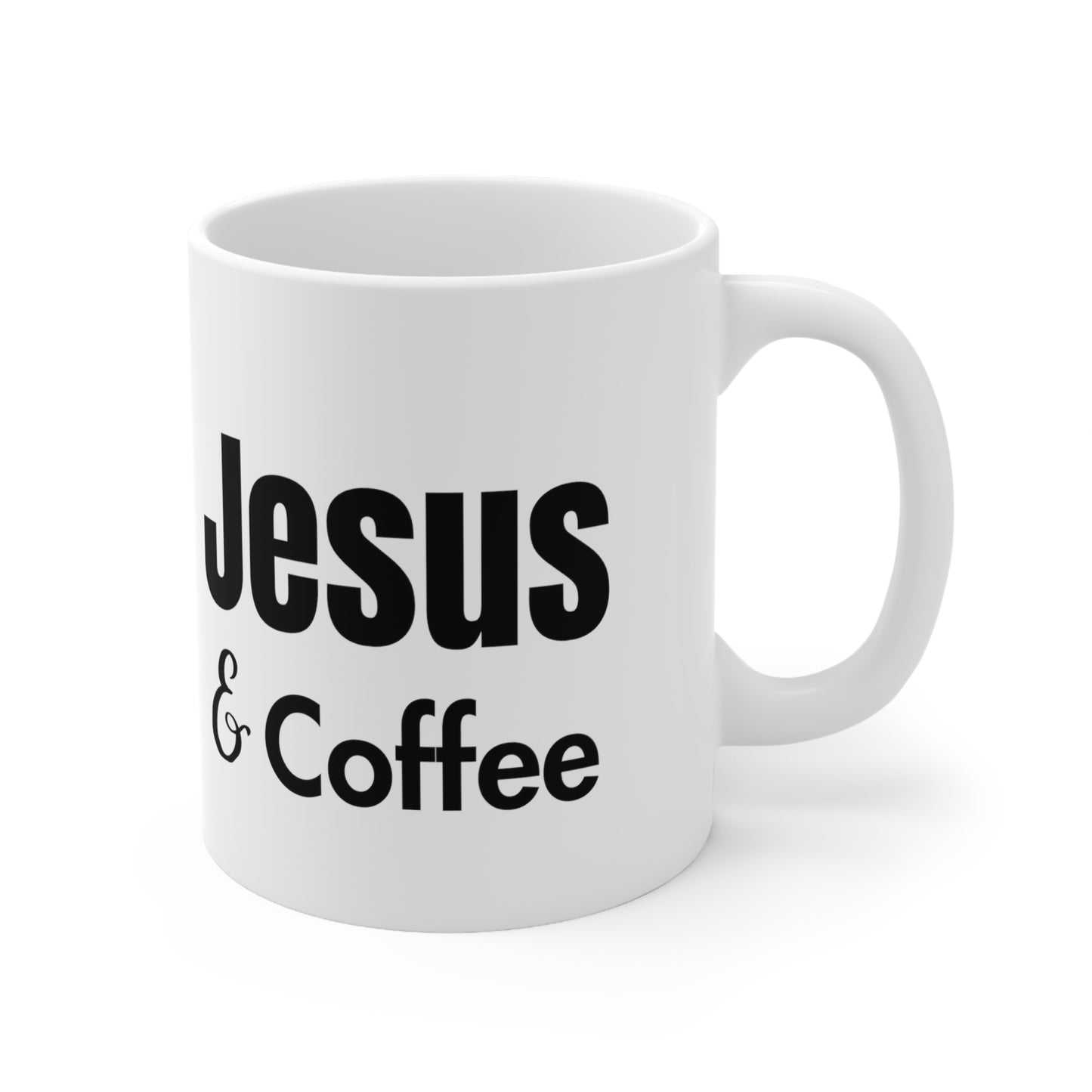 Jesus & Coffee Ceramic Mug 11oz
