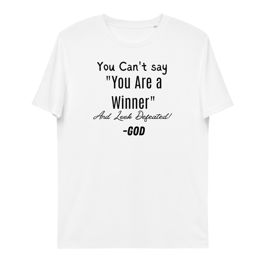 You are a Winner T-shirt
